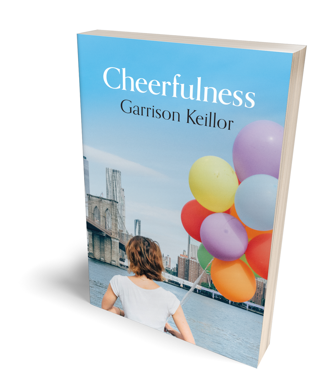 AUTOGRAPHED COPY of Cheerfulness by Garrison Keillor