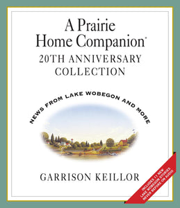 A Prairie Home Companion 20th Anniversary Collection (4 CDs)