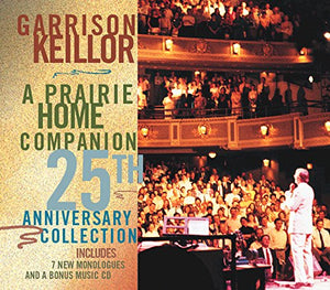 A Prairie Home Companion 25th Anniversary Collection (5 CDs)