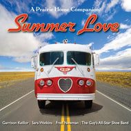 Summer Love from A Prairie Home Companion (2 CDs)