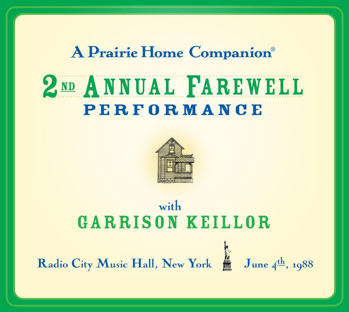 A Prairie Home Companion 2nd Annual Farewell Performance (2 CDs)