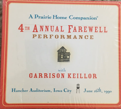 A Prairie Home Companion 4th Annual Farewell Performance (2 CDs)