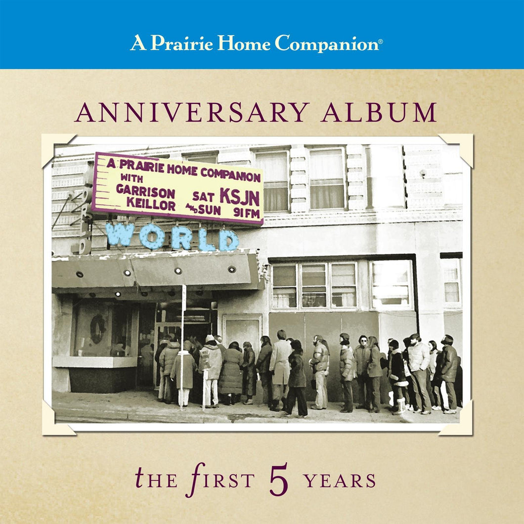 Anniversary Album: The First Five Years of A Prairie Home Companion (2 CDs)