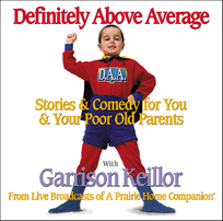 Definitely Above Average: Stories & Comedy for you & your poor old parents
