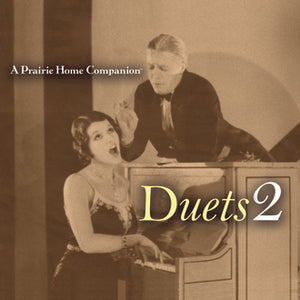 A Prairie Home Companion: Duets 2