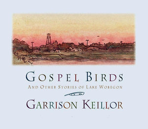 Gospel Birds and Other Stories of Lake Wobegon (3 CDs)