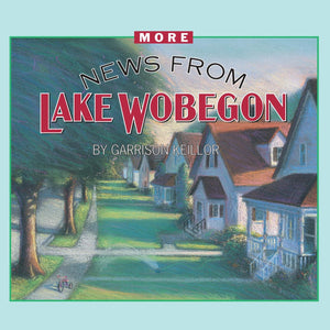 More News from Lake Wobegon (4 CDs)