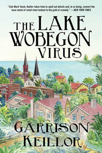 The Lake Wobegon Virus softcover