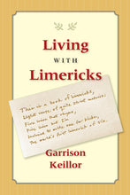 Living with Limericks by Garrison Keillor