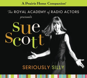 Seriously Silly with Sue Scott