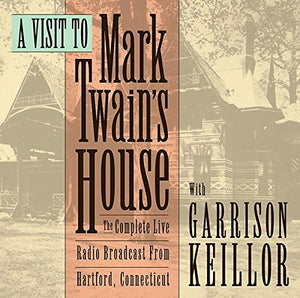 A Visit To Mark Twain's House (2 CDs)